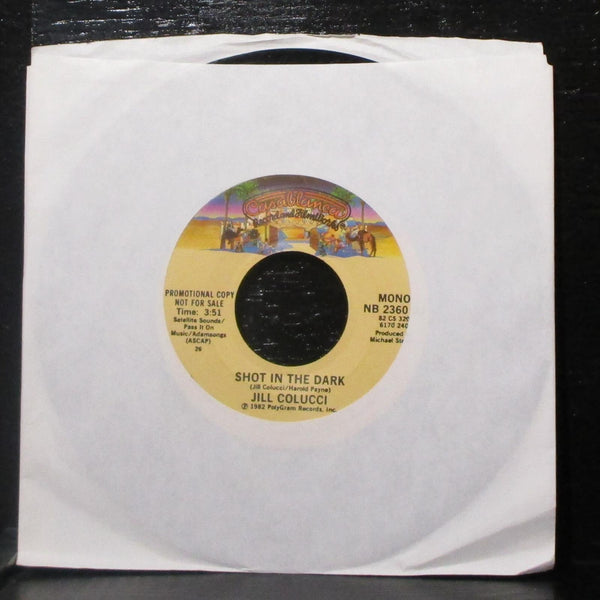 Jill Colucci - Shot In The Dark 7" Mint- Promo Vinyl 45 Casablanca NB 2360 DJ - Shuga Records
