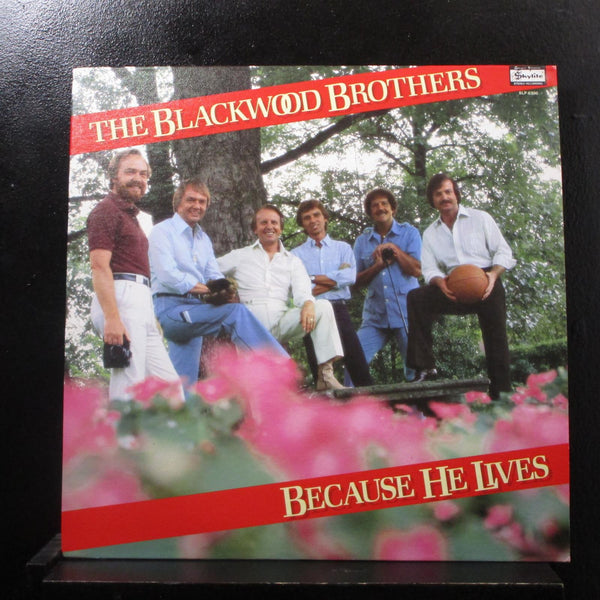 The Blackwood Brothers Quartet - Because He Lives LP VG+ SLP-6300 Vinyl Record - Shuga Records