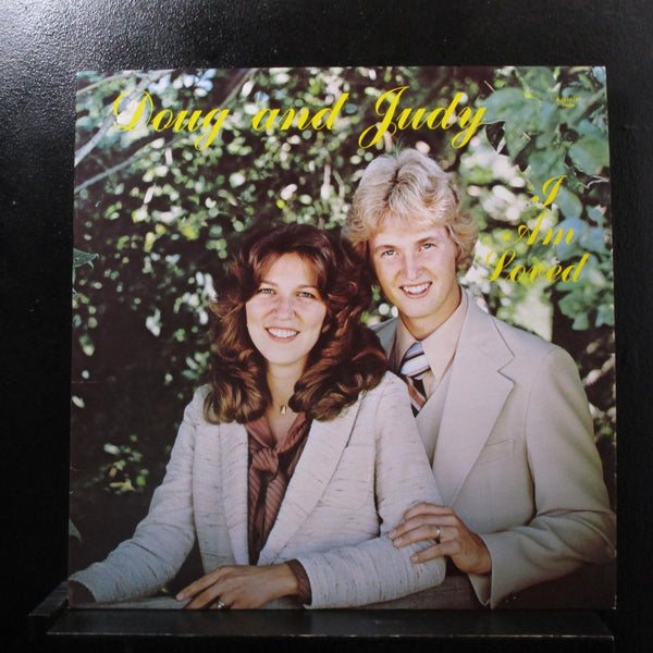 Doug And Judy Peterson - I Am Loved LP Mint- R-2600-LPS Private Vinyl Record - Shuga Records