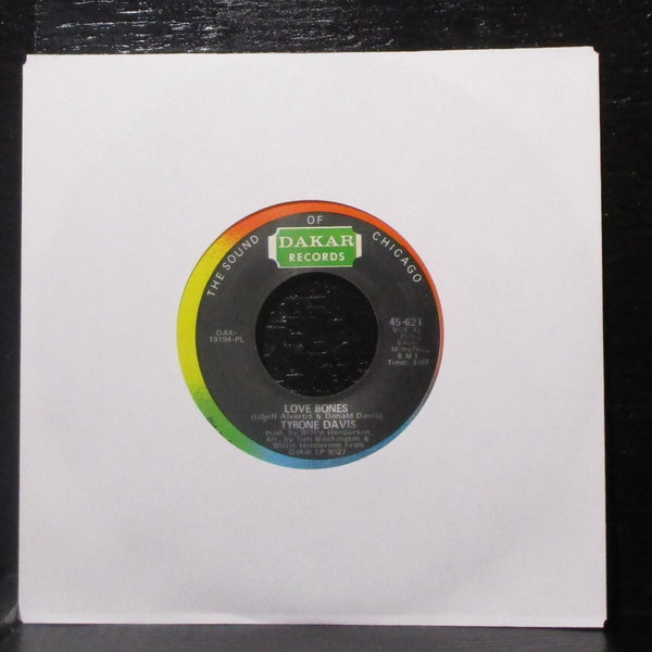Tyrone Davis - Love Bones / Let Me Back In 7" VG+ Vinyl 45 Dakar 45-621 USA 1970 - Shuga Records