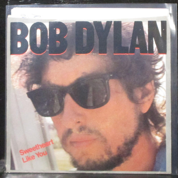 Bob Dylan - Sweetheart Like You 7" Mint- Promo Vinyl 45 Columbia 38-04301 USA - Shuga Records