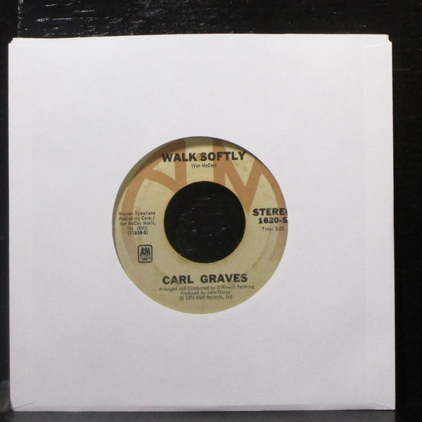 Carl Graves - Baby Hang Up The Phone / Walk Softly 7" VG+ Vinyl 45 A&M 1620-S - Shuga Records