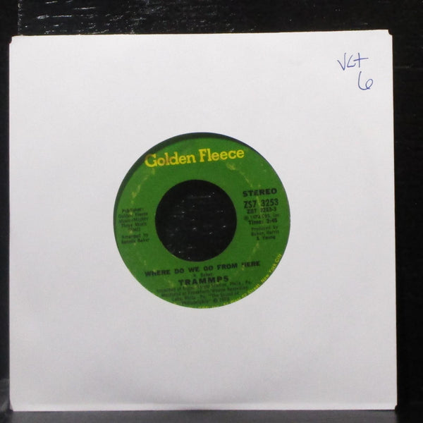 Trammps - Where Do We Go From Here / Shout 7" VG+ Vinyl 45 Golden Fleece - Shuga Records