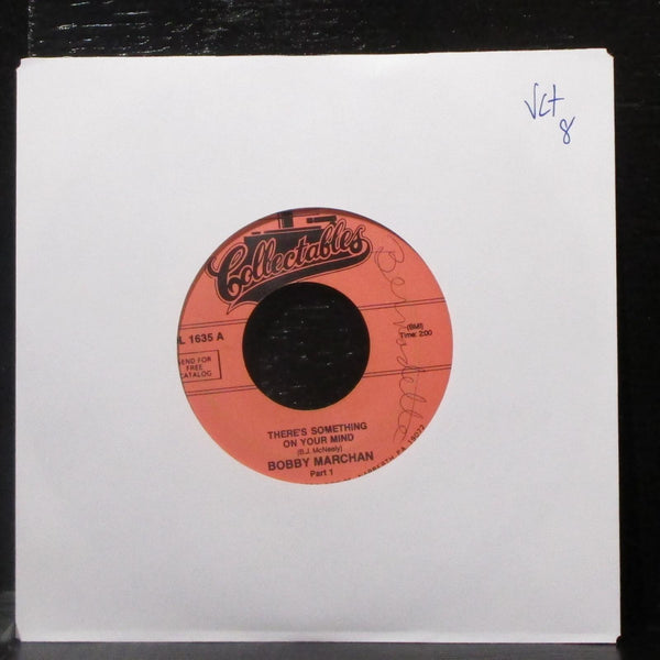Bobby Marchan - There's Something On Your Mind 7" VG+ Vinyl 45 Collectables 1635 - Shuga Records