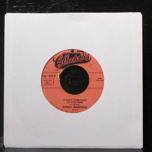 Bobby Marchan - There's Something On Your Mind 7" VG+ Vinyl 45 Collectables 1635 - Shuga Records