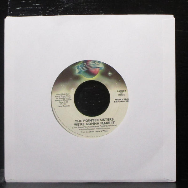 The Pointer Sisters - Should I Do It / We're Gonna Make It 7" VG+ 45 Planet 1981 - Shuga Records