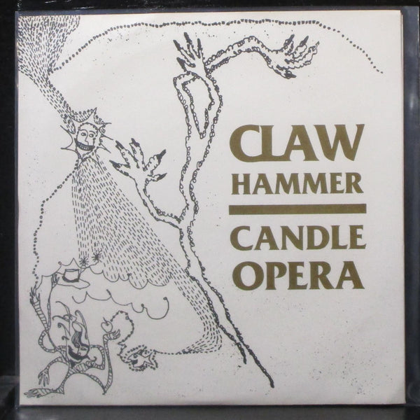 Claw Hammer - Candle Opera / Drop 7" Mint- Red Vinyl 45 SFTRI 17 USA 1989 - Shuga Records
