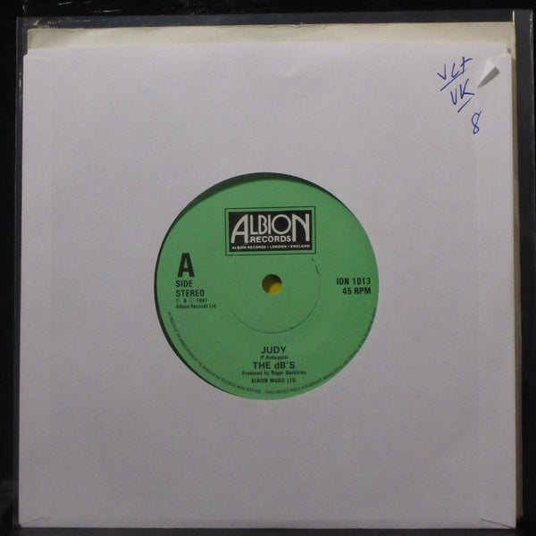 The dB's - Judy / Cycles Per Second 7" VG+ Vinyl 45 Albion ION 1013 UK 1981 - Shuga Records