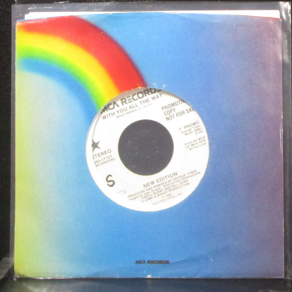New Edition - With You All The Way 7" Mint- Promo Vinyl 45 MCA S45-17121 USA - Shuga Records
