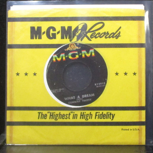 Conway Twitty - What A Dream / Tell Me One More Time 7" VG+ Vinyl 45 MGM - Shuga Records