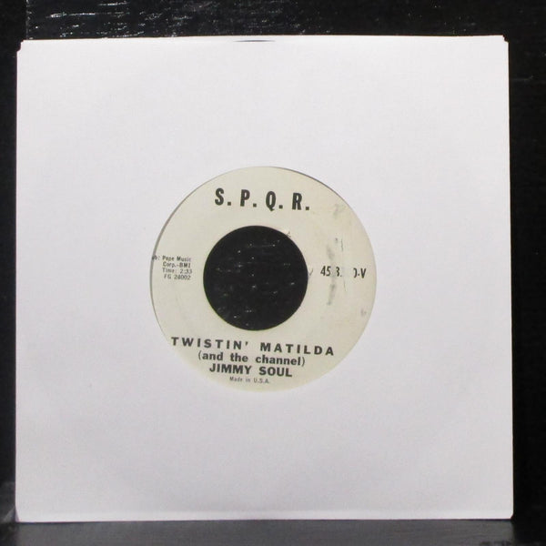 Jimmy Soul - Twistin' Matilda / I Can't Hold Out Any Longer 7" VG+ Promo 45 SPQR - Shuga Records