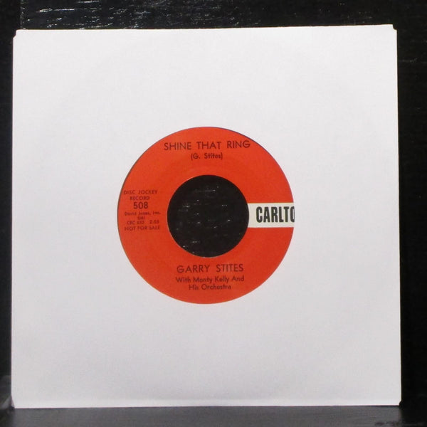 Garry Stites - Lonely For You / Shine That Ring 7" Mint- Promo 45 Carlton 508 - Shuga Records