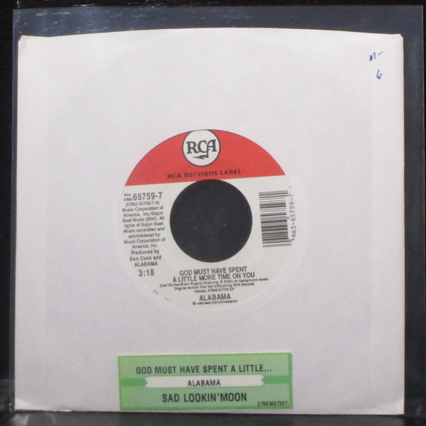 Alabama - God Must Have Spent A Little More Time On You 7" Mint- Vinyl 45 RCA - Shuga Records