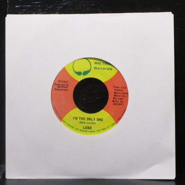 Lobo - She Didn't Do Magic / I'm The Only One 7" Mint- Vinyl 45 Big Tree BT116X - Shuga Records