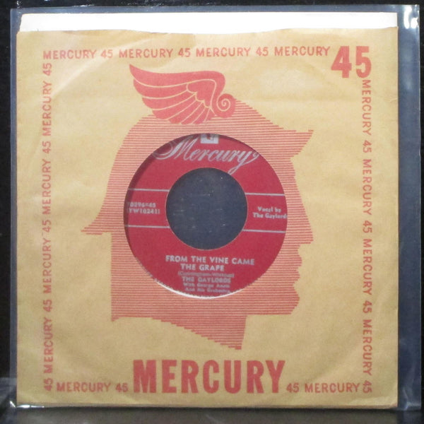The Gaylords - From The Vine Came The Grape 7" VG+ Vinyl 45 Mercury 1954 - Shuga Records
