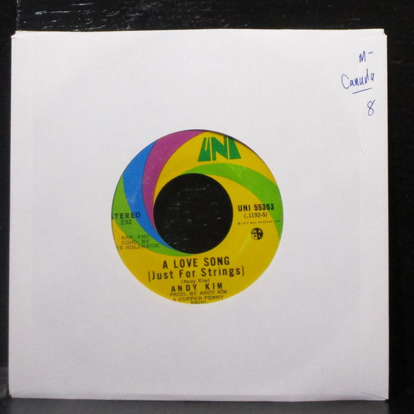 Andy Kim - Love The Poor Boy / A Love Song 7" Mint- Vinyl 45 UNI 55353 Canada - Shuga Records