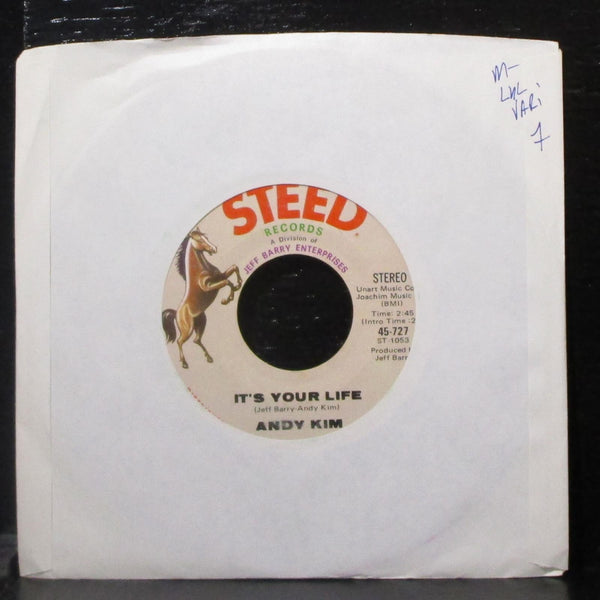 Andy Kim - It's Your Life / To Be Continued 7" Mint- Vinyl 45-727 Steed lbl var - Shuga Records