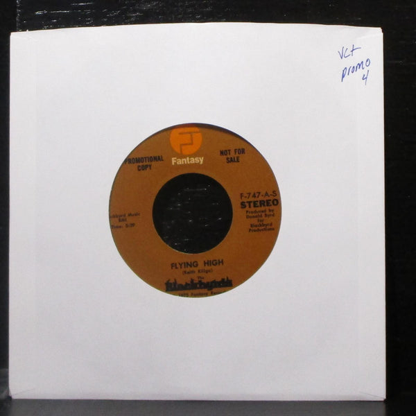 The Blackbyrds - Flying High 7" VG+ Promo Vinyl 45 Fantasy F-747-A USA 1975 - Shuga Records