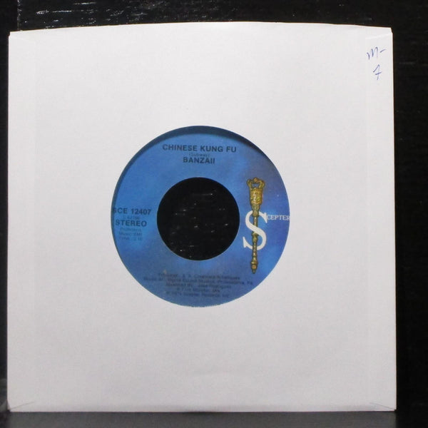 Banzaii - Chinese Kung Fu 7" Mint- Vinyl 45 Scepter SCE 12407 USA 1975 - Shuga Records