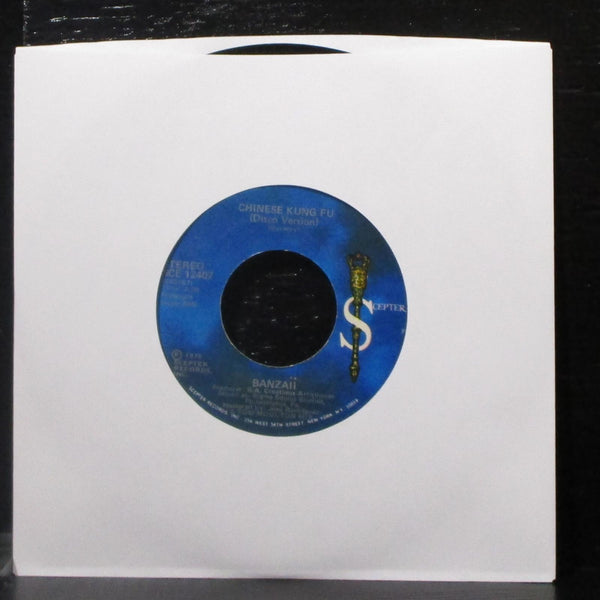Banzaii - Chinese Kung Fu 7" Mint- Vinyl 45 Scepter SCE 12407 lbl var USA 1975 - Shuga Records