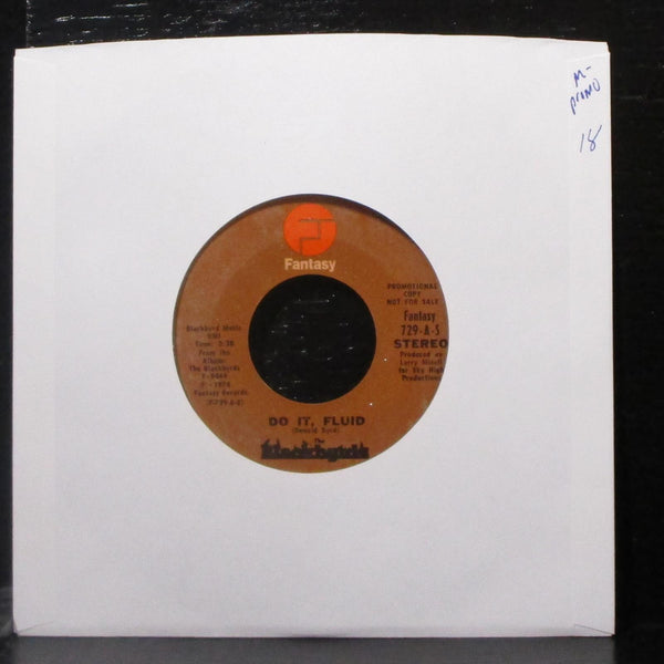 The Blackbyrds - Do It, Fluid 7" Mint- Promo Vinyl 45 Fantasy 729-A USA 1974 - Shuga Records