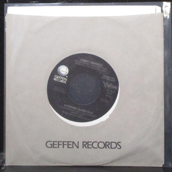 Jimmy Barnes - Working Class Man 7" Mint- Promo Vinyl 45 Geffen 7-28749 USA 1985 - Shuga Records