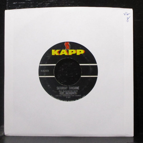 Burt Bacharach - Saturday Sunshine / And So Goodbye My Love 7" VG Vinyl 45 Kapp - Shuga Records
