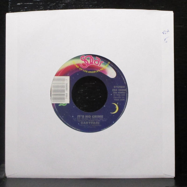 Babyface - It's No Crime 7" VG+ Vinyl 45 Solar ZS4 68966 USA 1989 - Shuga Records