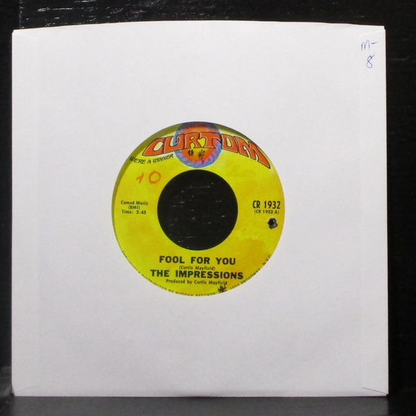 The Impressions - Fool For You / I'm Loving Nothing 7" Mint- Vinyl 45 Curtom - Shuga Records