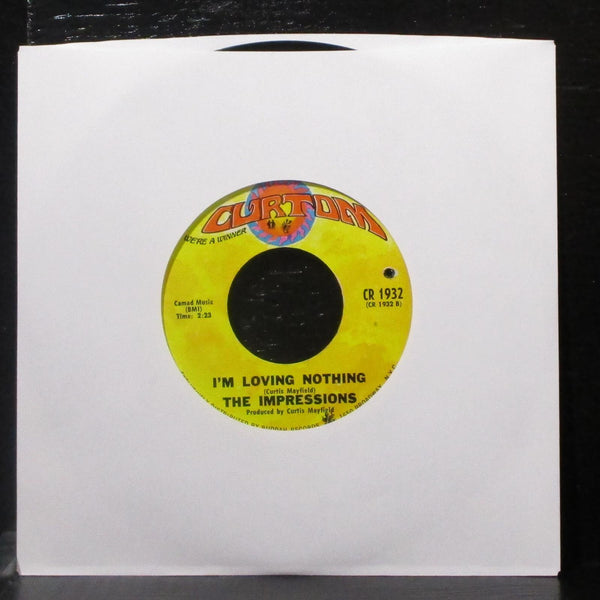The Impressions - Fool For You / I'm Loving Nothing 7" Mint- Vinyl 45 Curtom - Shuga Records