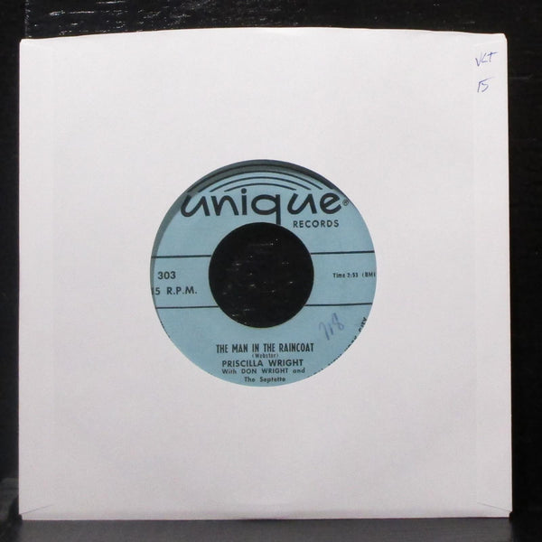 Priscilla Wright - The Man In The Raincoat / Please Have Mercy 7" VG+ 45 Unique - Shuga Records