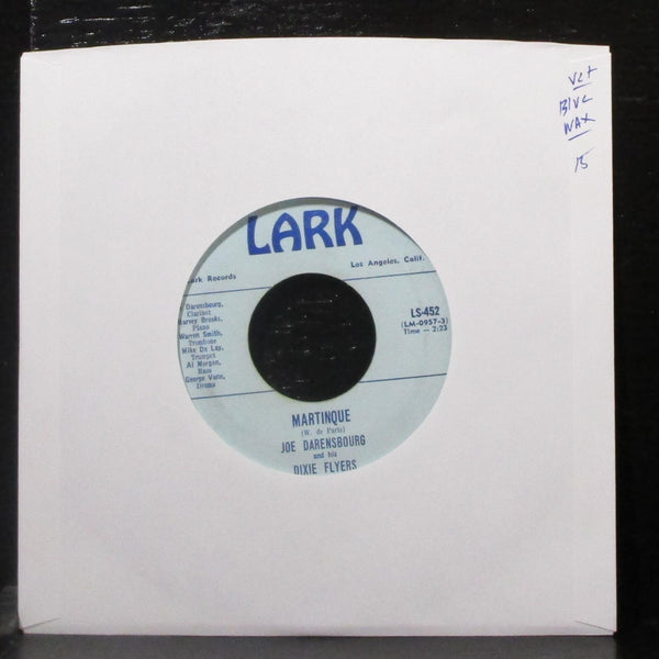 Joe Darensbourg - Martinque / Yellow Dog Blues 7" VG+ Blue Vinyl 45 Lark LS-452 - Shuga Records