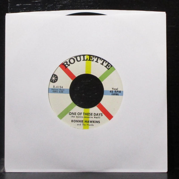 Ronnie Hawkins - Forty Days / One Of These Days 7" VG+ Vinyl 45 Roulette R-4154 - Shuga Records