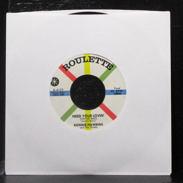 Ronnie Hawkins - Mary Lou / Need Your Lovin' 7" VG Vinyl 45 Roulette R-4177 USA - Shuga Records