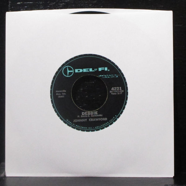 Johnny Crawford - Cindy's Gonna Cry / Debbie 7" VG+ Vinyl 45 Del-Fi 4221 USA - Shuga Records