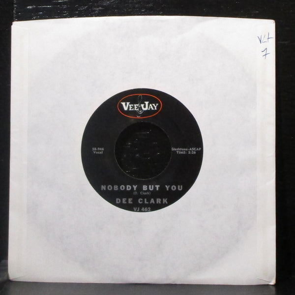 Dee Clark - Nobody But You / I'm Going Back To School 7" VG+ Vinyl 45 VJ 462 USA - Shuga Records