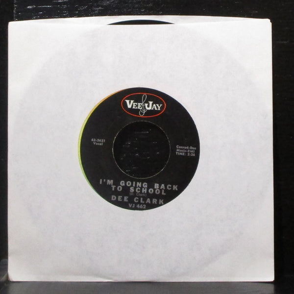 Dee Clark - Nobody But You / I'm Going Back To School 7" VG+ Vinyl 45 VJ 462 USA - Shuga Records