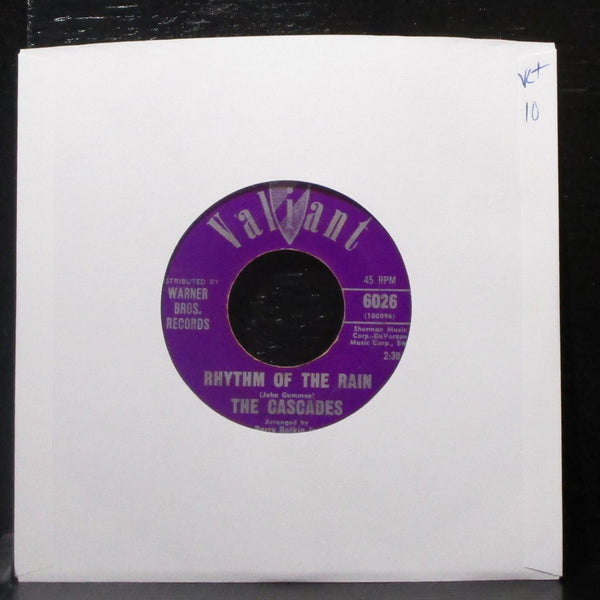The Cascades - Rhythm Of The Rain / Let Me Be 7" VG+ Vinyl 45 Valiant 6026 USA - Shuga Records