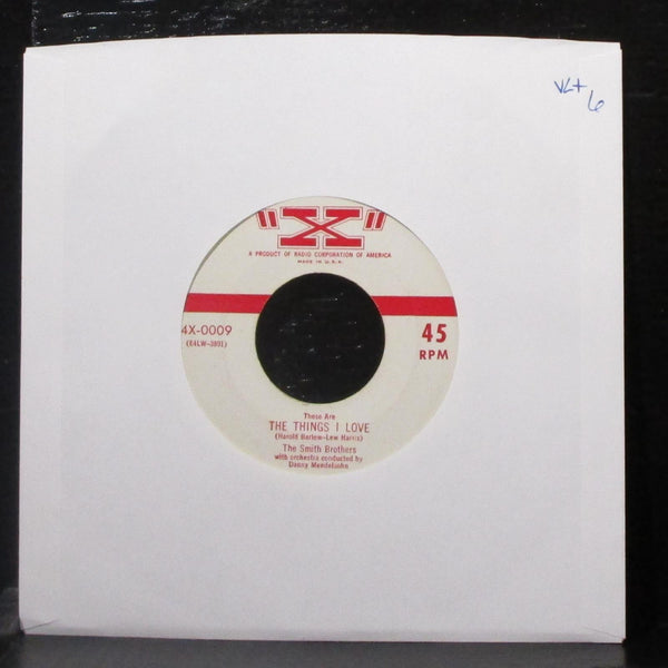 The Smith Brothers - These Are The Things I Love / Echo Bonita 7" VG+ Vinyl 45 X - Shuga Records