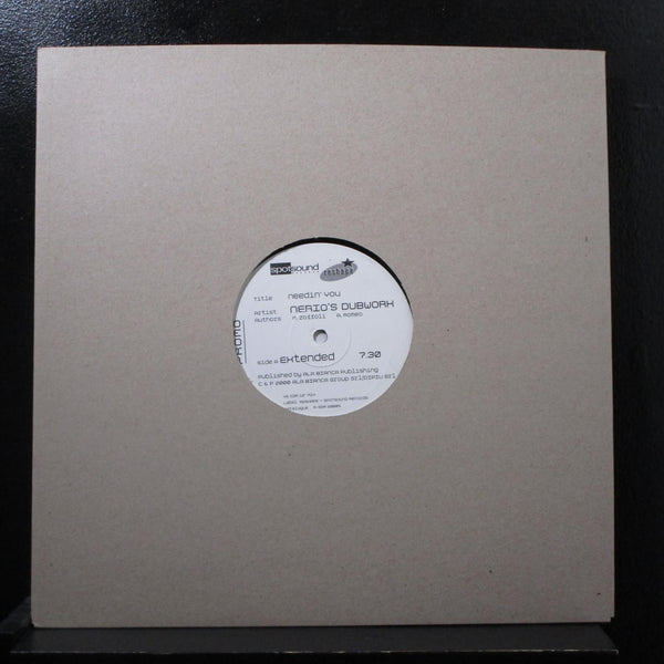 Nerio's Dubwork-  Needin' You 12" Mint- R-SSR 20005 Promo Netherlands Record - Shuga Records