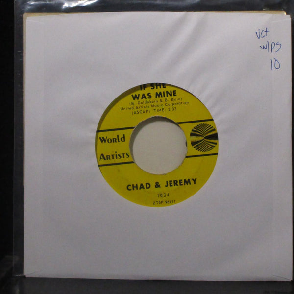 Chad & Jeremy - Willow Weep For Me / If She Was Mine 7" VG+ 45 World Artists - Shuga Records