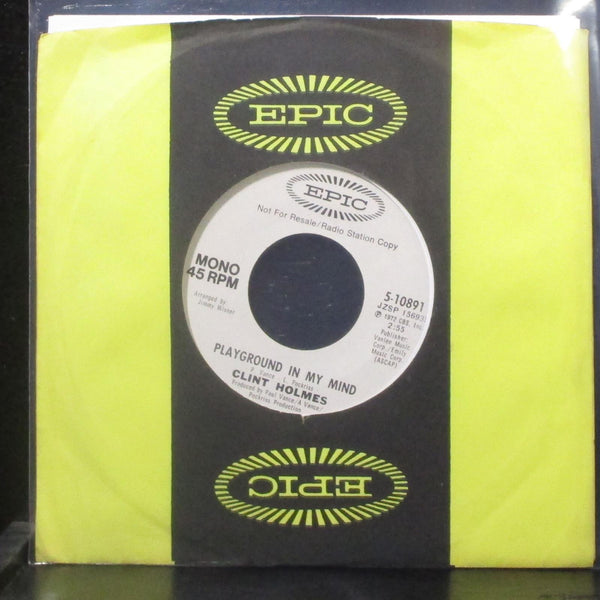 Clint Holmes - Playground In My Mind 7" Mint- Promo Vinyl 45 Epic 5-10891 USA - Shuga Records