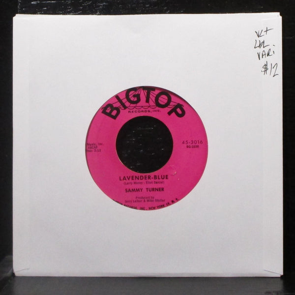 Sammy Turner - Lavender - Blue / Wrapped Up In A Dream 7" VG+ 45 Bigtop lbl var - Shuga Records