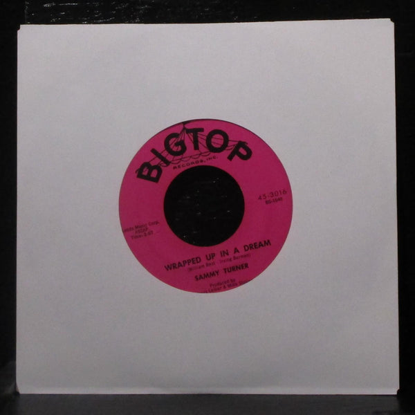 Sammy Turner - Lavender - Blue / Wrapped Up In A Dream 7" VG+ 45 Bigtop lbl var - Shuga Records