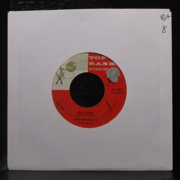 The Fireballs - Bulldog / Nearly Sunrise 7" VG+ Vinyl 45 Top Rank International - Shuga Records