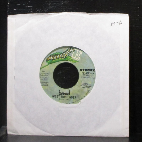 Bread - Sweet Surrender / Make It By Yourself 7" Mint- Vinyl 45 Elektra EK-45818 - Shuga Records