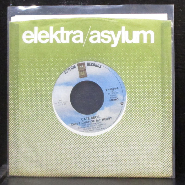 Cate Bros. - Can't Change My Heart / Time For Us 7" Mint- 45 Asylum E-45326 SP - Shuga Records