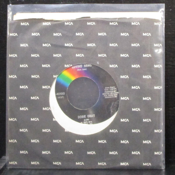 Dobie Gray - Now That I'm Without You / Loving Arms 7" VG+ Vinyl 45 MCA-40100 - Shuga Records
