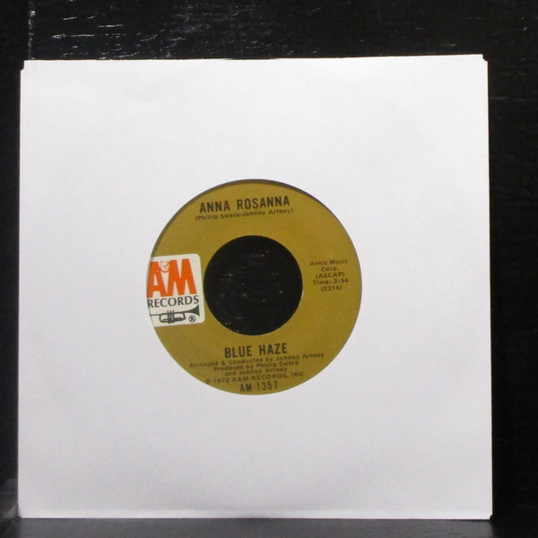 Blue Haze - Smoke Gets In Your Eyes / Anna Rosanna 7" Mint- Vinyl 45 AM-1357 - Shuga Records