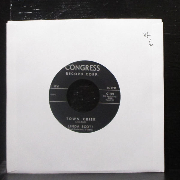 Linda Scott - Town Crier / Yes-Siree 7" VG Vinyl 45 Congress C-101 USA 1962 - Shuga Records